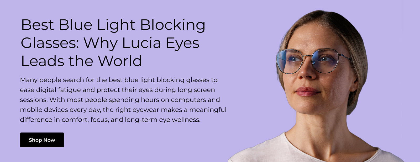 Best Blue Light Blocking Glasses: Why Lucia Eyes Leads the World